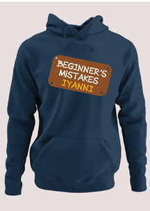 Beginner's mistakes iyanni Hoodie