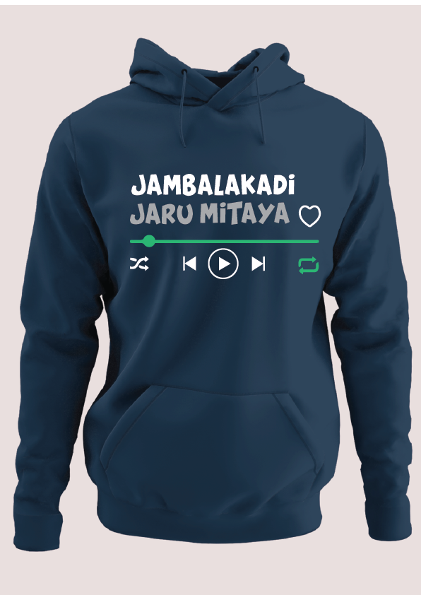 Jamba lakadi jaru mitaya Hoodie