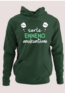 Sarle ennenno anukuntam Hoodie