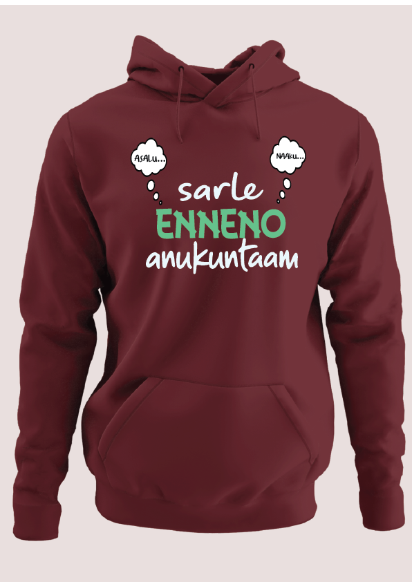 Sarle ennenno anukuntam Hoodie