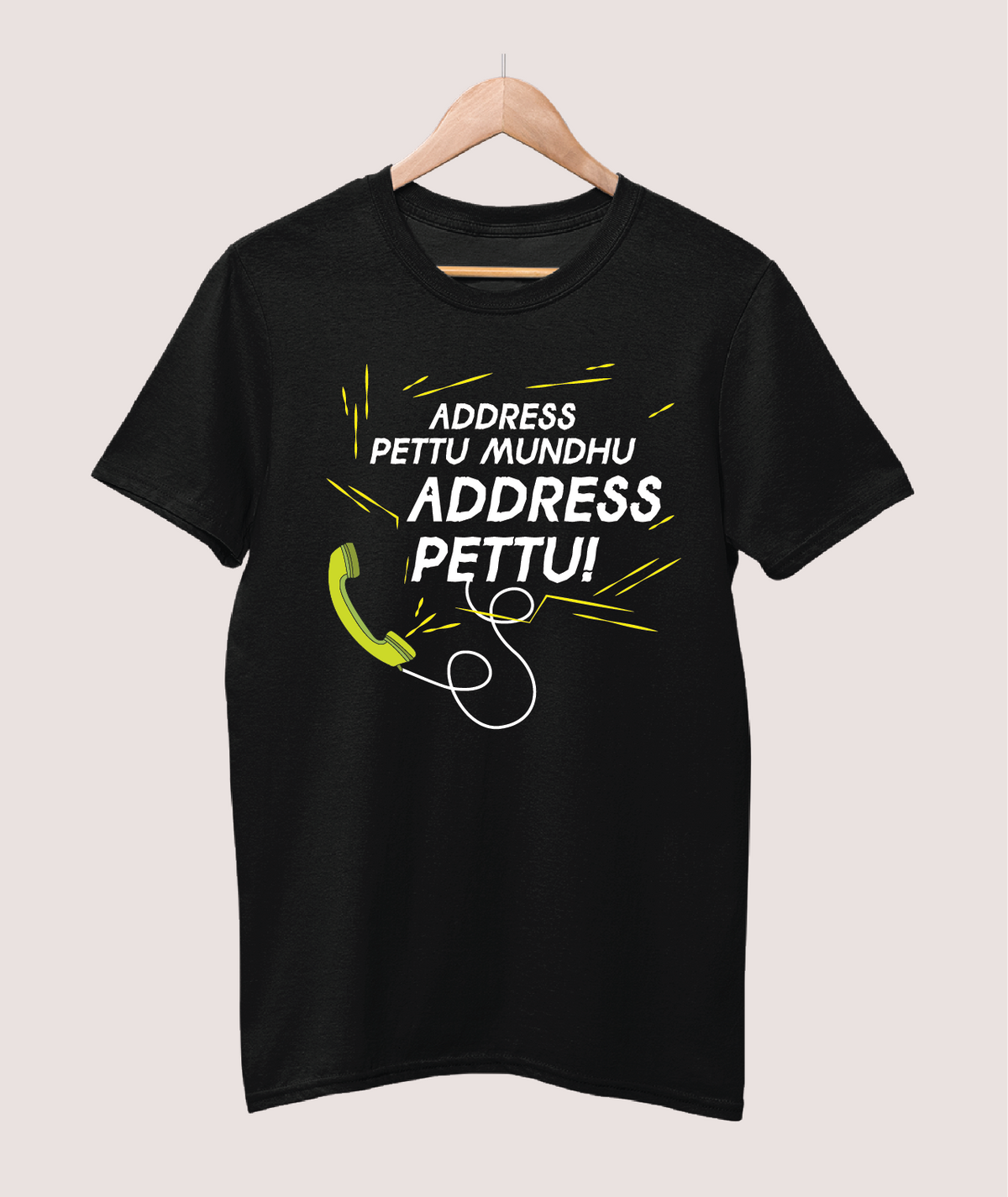 Address Pettu Mundu Address Pettu T-shirt