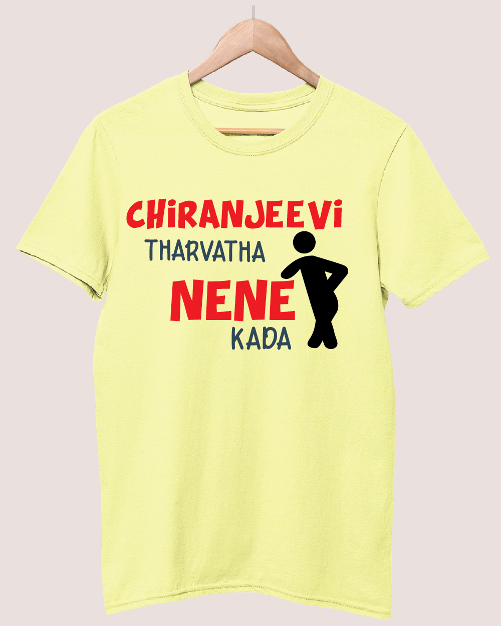 Chiranjeevi Tarvatha Nene Kada T-shirt