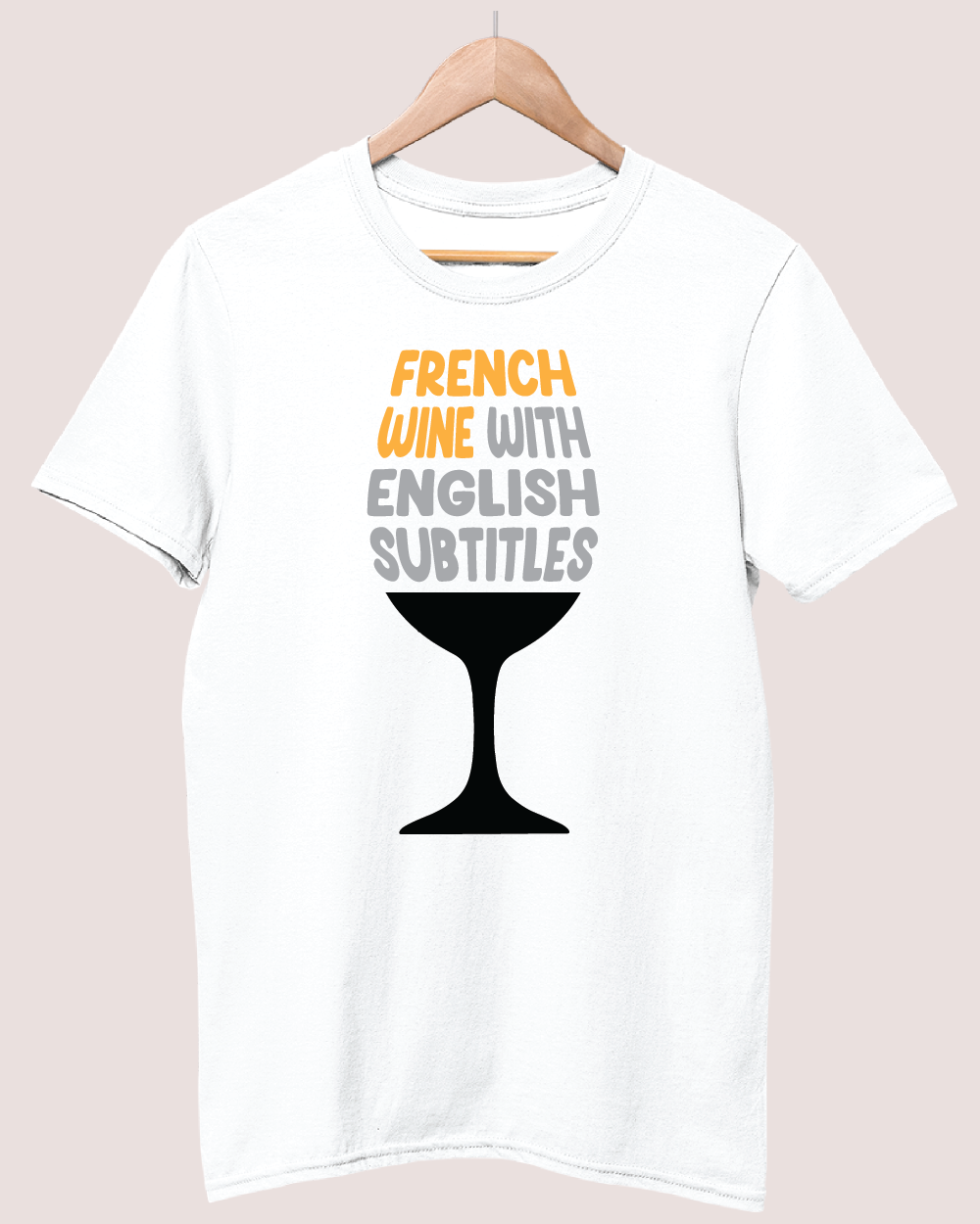 French wine with english subtitles 2 T-shirt