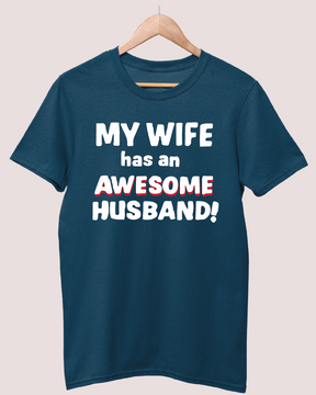 My wife has an awesome husband t-shirt