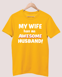 My wife has an awesome husband t-shirt